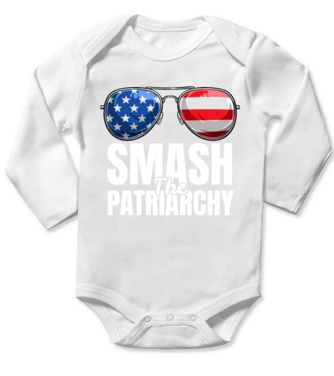 Smash The Patriarchy USA American Flag Feminism Long Sleeve Baby One-Piece