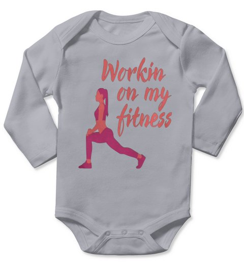 working on my fitness Long Sleeve Baby One-Piece