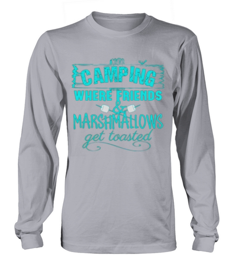 Camping Saying Long sleeved Unisex