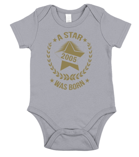 A star was born in 2005 18th birthday sayings Short Sleeve Baby One-Piece