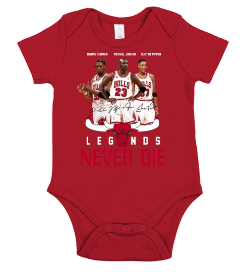 Dennis Rodman Michael Jordan Cottie Pippen Legends never die t-shirt Short Sleeve Baby One-Piece