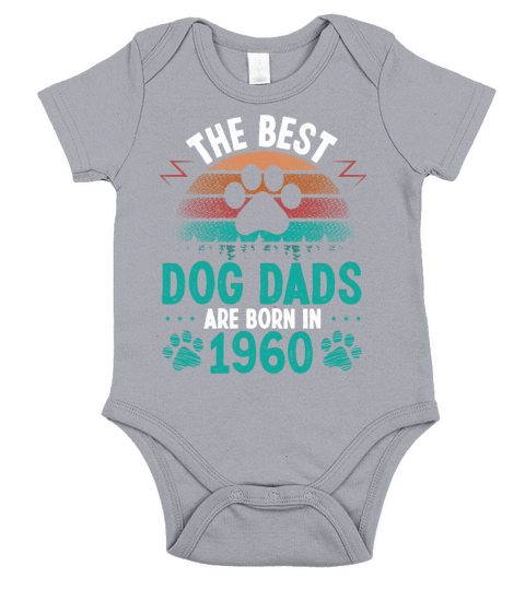 Dog Dad Born in 1960 Birthday for Dog Father 1960 Short Sleeve Baby One-Piece
