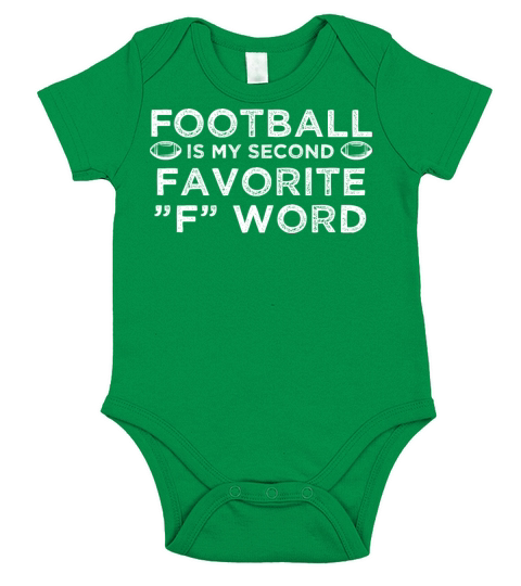 Football Is My Second Favorite "F" Word Short Sleeve Baby One-Piece