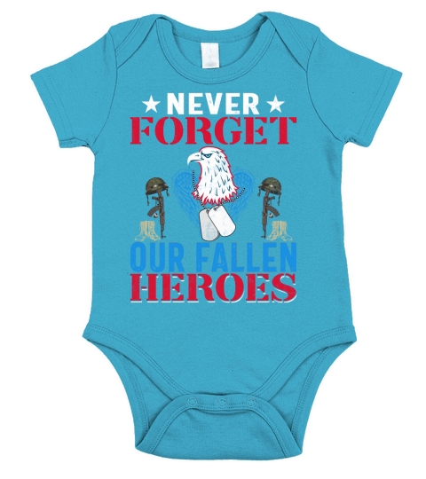 Never Forget Our Fallen Heroes Veteran Day Short Sleeve Baby One-Piece