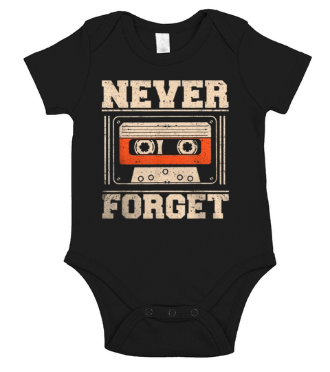 never forget vintage retro music cassette 1980’s shirt Short Sleeve Baby One-Piece