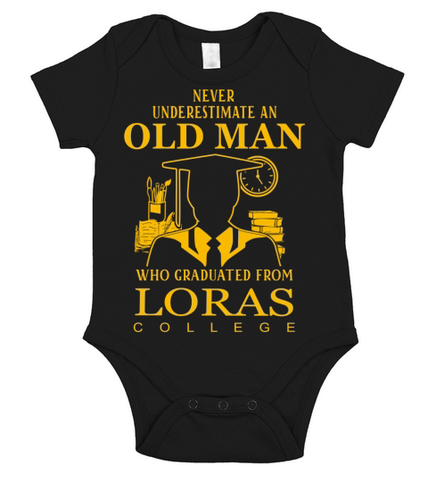 Never Underestimate an Old Man Loras College Short Sleeve Baby One-Piece