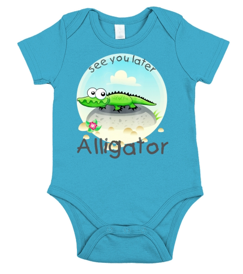 see you later alligator Short Sleeve Baby One-Piece