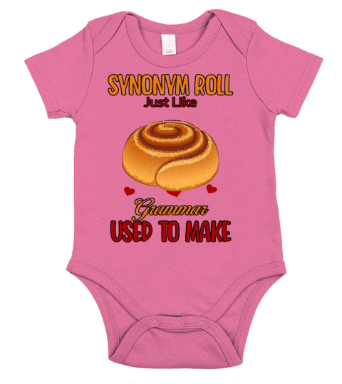 Synonym Rolls Just Like Grammar Funny Humor Quotes Short Sleeve Baby One-Piece