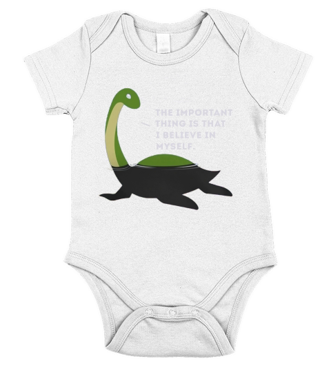 The Important This Thing Is I Believe In Myself Nessie Monster Short Sleeve Baby One-Piece