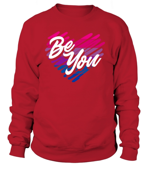 Be You LGBTQ Bi Pride Bisexual Sweatshirt Unisex