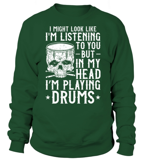 Drummer Drum Set Vintage I Might Sweatshirt Unisex
