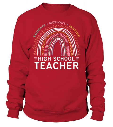 Educate Motivate Inspire High School Teacher Boho Sweatshirt Unisex
