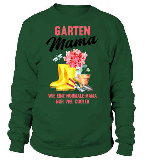 Garden Mom Funny Quote Gift Women Sweatshirt Unisex