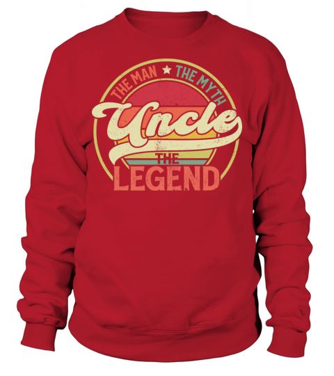 Uncle The Man The Myth The Legend Vintage Sunet Sweatshirt Unisex