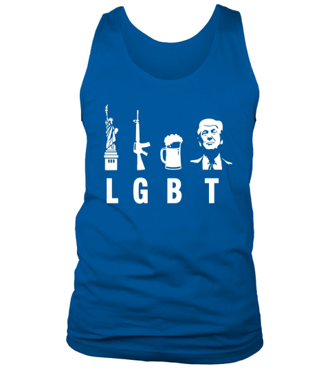 Funny LGBT Shirt - Liberty Guns Beer Trump Support T-shirt Tank Top Unisex