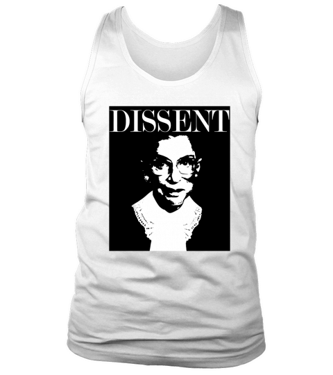 RBG Ruth Bader Ginsburg Dissent Feminist Political T Shirt Tank Top Unisex