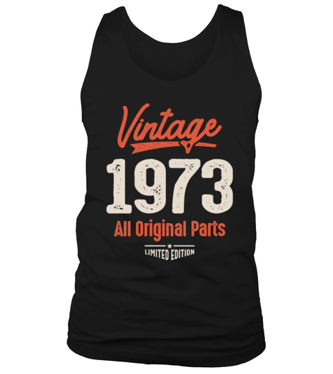 Vintage Born in 1973 - 49th Birthday Tank Top Unisex