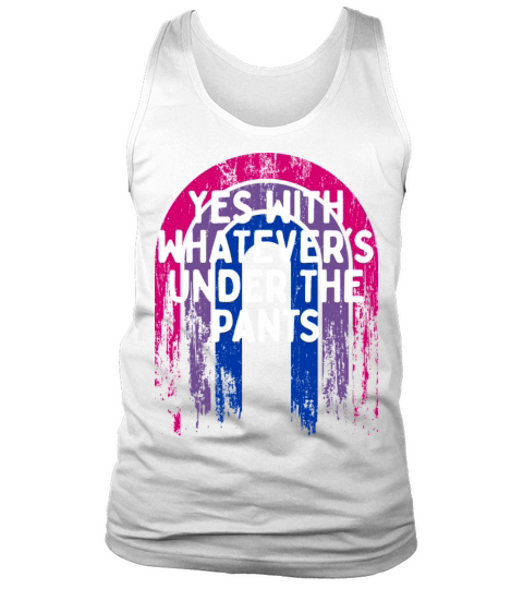 Whatevers Under the Pants Bisexual LGBTQ Bi Tank Top Unisex