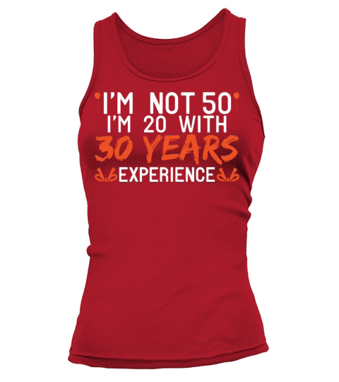 50th Birthday 50 Fifty Fiftieth Age Anniversary Tank top Woman