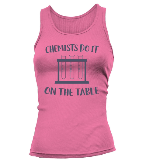 Chemistry Student Funny Chemist Lab Tank top Woman