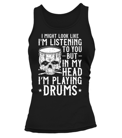 Drummer Drum Set Vintage I Might Tank top Woman