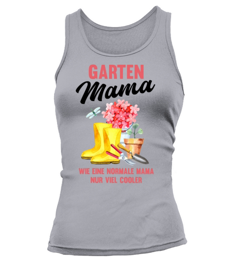 Garden Mom Funny Quote Gift Women Tank top Woman