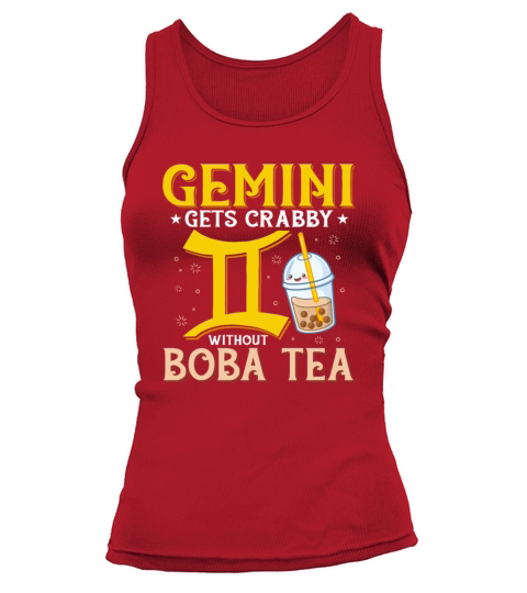 Gemini Gets Crabby Without Boba Tea Funny Bubble Tank top Woman