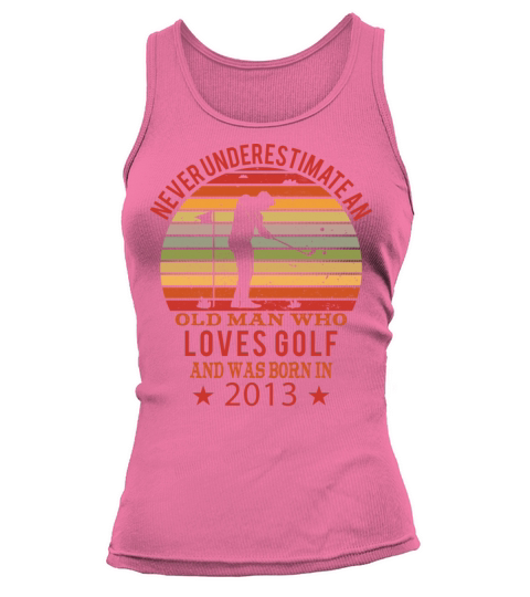 Golfing Golfplayers Vintage 2013 Birthday Tank top Woman