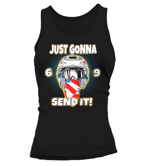Just Gonna Send It Uncle Ronnie Mac 69 Dirt Bike Shirt Tank top Woman