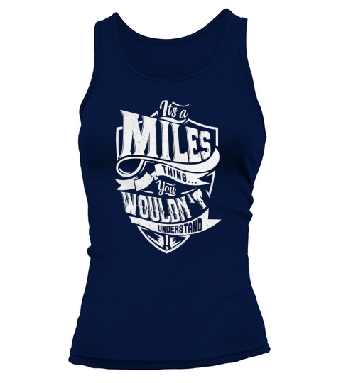 MILES Thing You Wouldnt Understand Tank top Woman