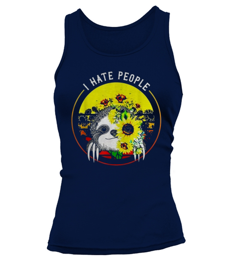 Sloth Sunflower I Hate People Tank top Woman