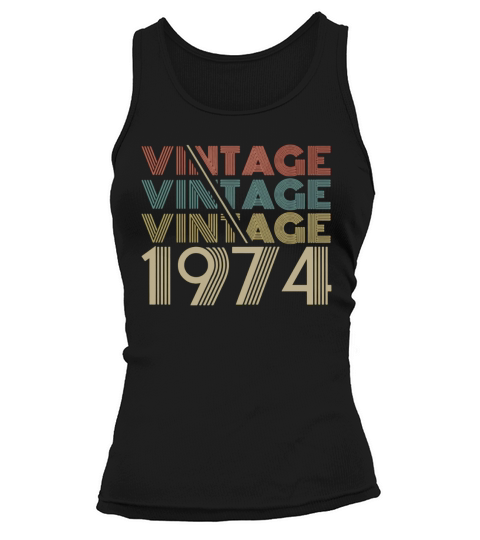 Vintage Legends Born In 1974 Aged 44 Years Old Being Awesome Tank top Woman
