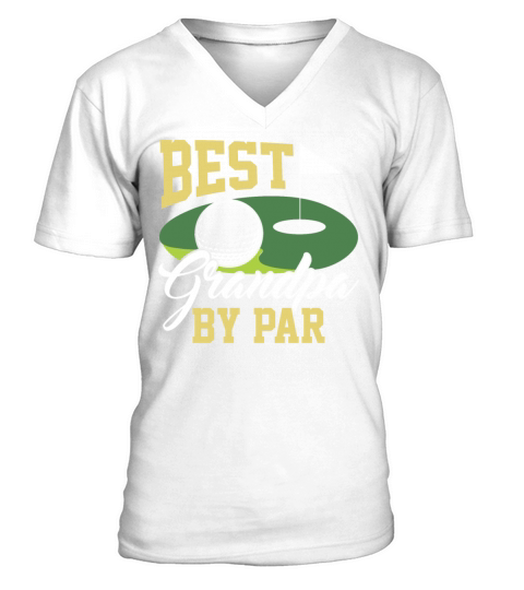 Best Grandpa By Par - Golf V-Neck T-shirt