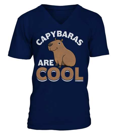 Capybaras Are Cool - Funny Cavies Rodent Capybara V-Neck T-shirt