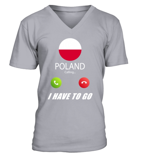 Poland is calling Is calling Flag Saying V-Neck T-shirt