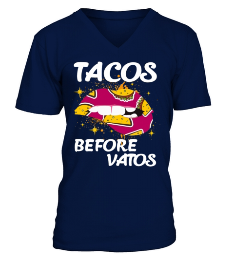 Tacos Before Vatos Funny Hispanic Slang Food V-Neck T-shirt