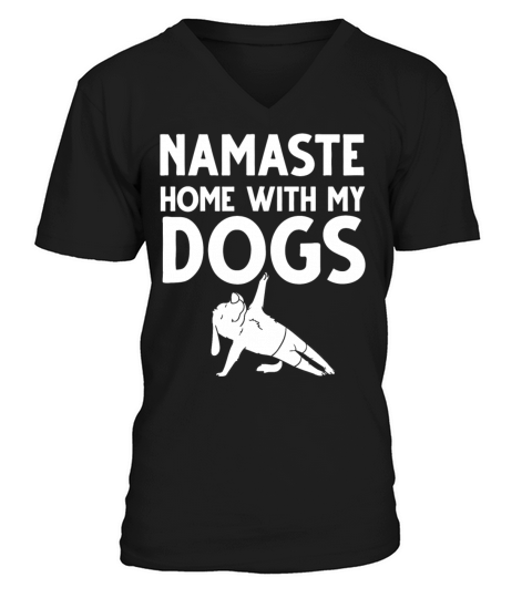 Yoga Dog Beginner Workout Poses Quotes Meditation V-Neck T-shirt