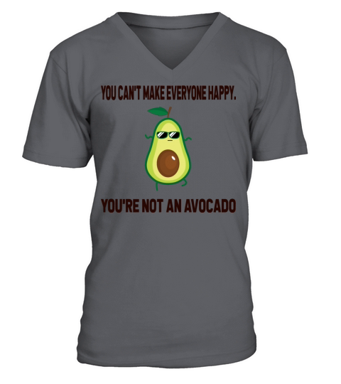 Youre Not An Avocado T-Shirt V-Neck T-shirt