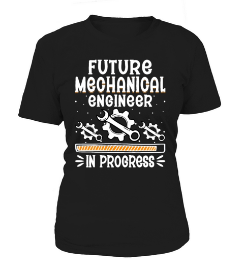 Future Mechanical Engineer Engineering Women's T-Shirt