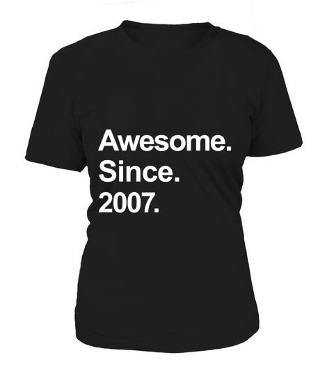 Kids Awesome Since 2007 Shirt Cool 10th Birthday Gifts TShirt Women's T-Shirt
