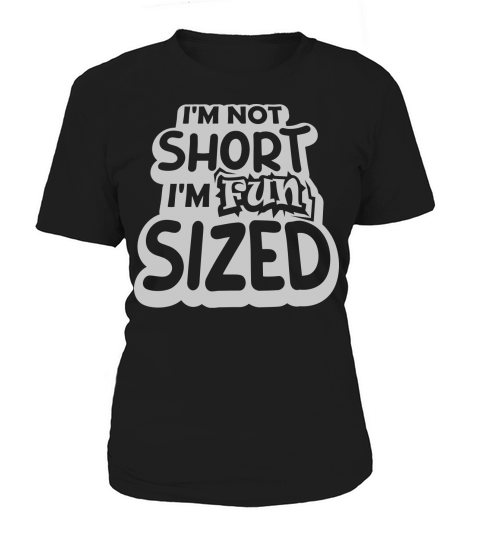 Not short fun sized Women's T-Shirt