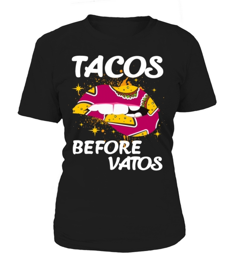 Tacos Before Vatos Funny Hispanic Slang Food Women's T-Shirt