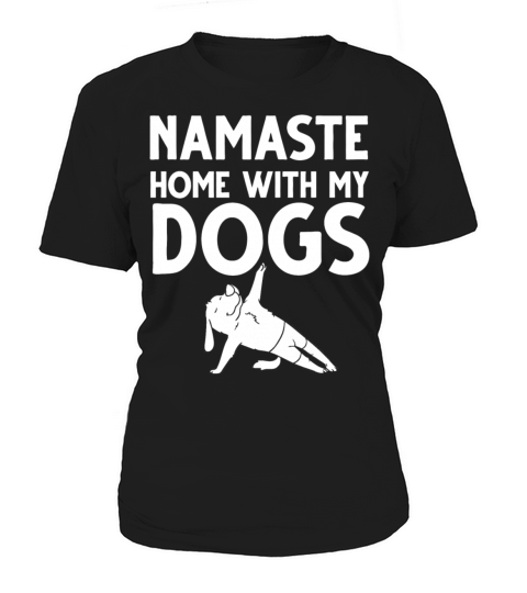 Yoga Dog Beginner Workout Poses Quotes Meditation Women's T-Shirt