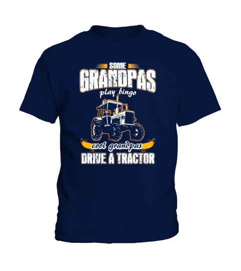 Fathers Day T-shirt Cool Grandpas Drive A Tractor Kids T-Shirt