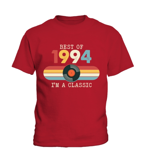Funny Birthday Best Of 1994 Im A Classic Kids T-Shirt