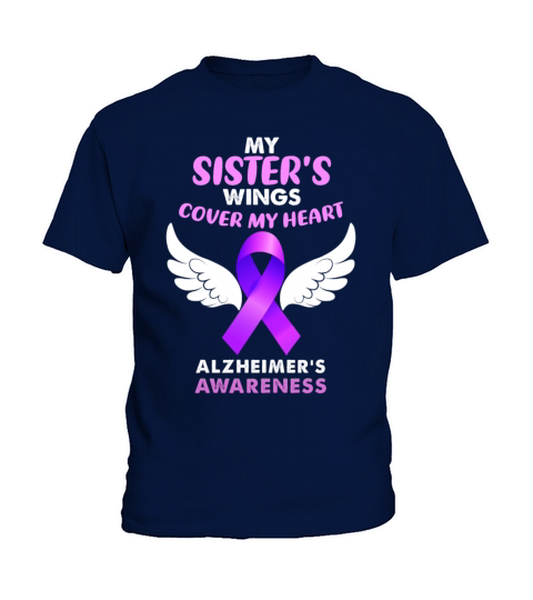My Sisters Wings Cover My Heart Alzheimers Awarene Kids T-Shirt