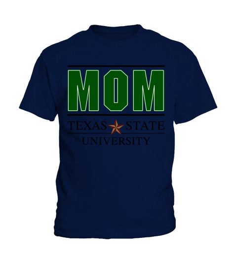 Texas State University Proud Mom Parents Day 2020 Kids T-Shirt