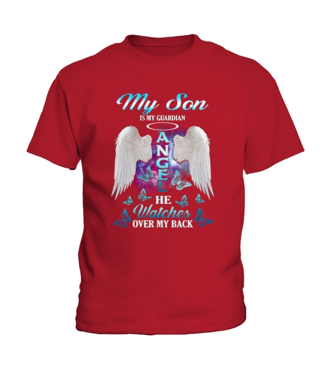 Wings my son is my guardian angel he watches over my back shirt Kids T-Shirt