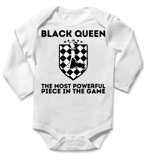 BLACK QUEEN The Most Powerful Piece In The Game Long Sleeve Baby One-Piece