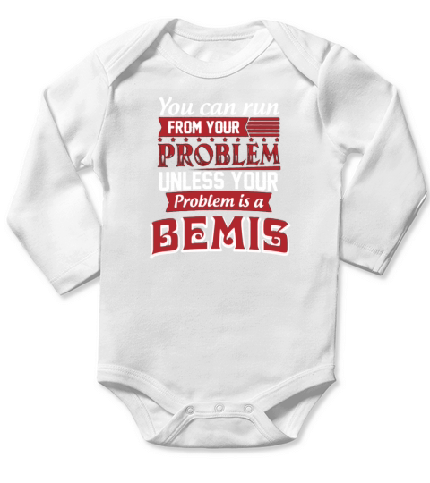 Funny Tshirt For BEMIS Long Sleeve Baby One-Piece